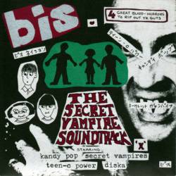 Bis : The Secret Vampire Soundtrack